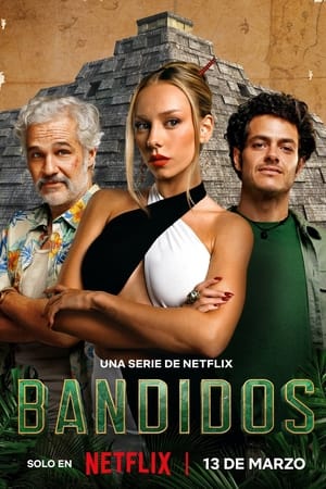 Bandidos izle