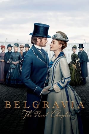 Belgravia: The Next Chapter izle