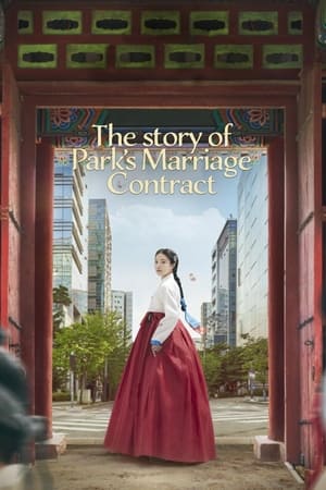 The Story of Park's Marriage Contract izle