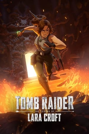 Tomb Raider: The Legend of Lara Croft izle